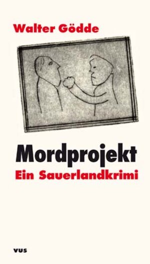 Buchcover Mordprojekt | Walter Gödde | EAN 9783938340417 | ISBN 3-938340-41-X | ISBN 978-3-938340-41-7