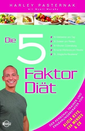 Buchcover Die 5 Faktor Diät | Harley Pasternak | EAN 9783938350546 | ISBN 3-938350-54-7 | ISBN 978-3-938350-54-6