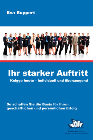 Buchcover Ihr starker Auftritt | Eva Ruppert | EAN 9783938358900 | ISBN 3-938358-90-4 | ISBN 978-3-938358-90-0