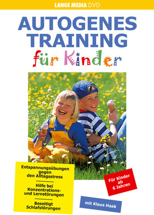 Buchcover Autogenes Training für Kinder | Klaus Haak | EAN 9783938371022 | ISBN 3-938371-02-1 | ISBN 978-3-938371-02-2