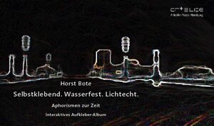 Buchcover Selbstklebend. Wasserfest. Lichtecht | Horst Bote | EAN 9783938378366 | ISBN 3-938378-36-0 | ISBN 978-3-938378-36-6