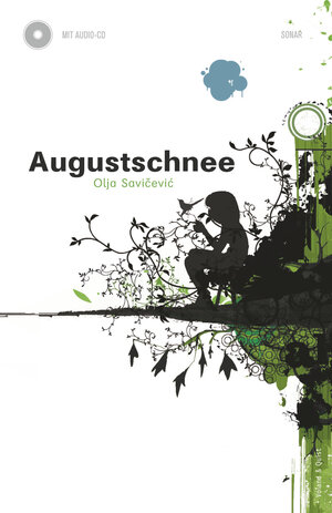 Buchcover Augustschnee | Olja Savičević | EAN 9783938424285 | ISBN 3-938424-28-1 | ISBN 978-3-938424-28-5