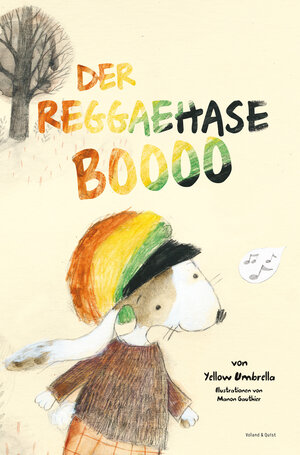 Buchcover Der Reggaehase Boooo | Jens Strohschnieder | EAN 9783938424506 | ISBN 3-938424-50-8 | ISBN 978-3-938424-50-6