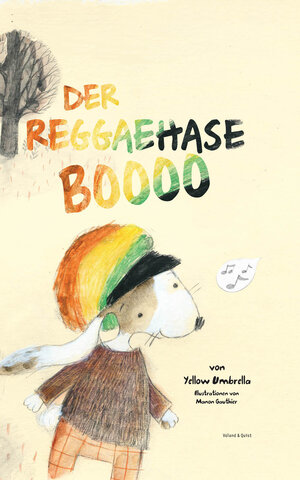 Buchcover Der Reggaehase Boooo | Jens Strohschneider | EAN 9783938424971 | ISBN 3-938424-97-4 | ISBN 978-3-938424-97-1