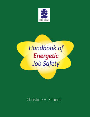 Buchcover Handbook of Energetic Job Safety | Christine H. Schenk | EAN 9783938429051 | ISBN 3-938429-05-4 | ISBN 978-3-938429-05-1