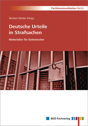 Buchcover Deutsche Urteile in Strafsachen  | EAN 9783938430064 | ISBN 3-938430-06-0 | ISBN 978-3-938430-06-4
