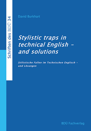 Buchcover Stylistic traps in technical English - and solutions | David Burkhart | EAN 9783938430262 | ISBN 3-938430-26-5 | ISBN 978-3-938430-26-2