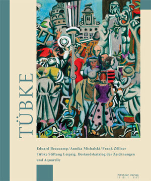 Buchcover Tübke Stiftung Leipzig. Bestandskatalog der Zeichnungen und Aquarelle  | EAN 9783938442739 | ISBN 3-938442-73-5 | ISBN 978-3-938442-73-9