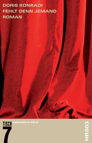 Buchcover Fehlt denn jemand | Doris Konradi | EAN 9783938476024 | ISBN 3-938476-02-8 | ISBN 978-3-938476-02-4