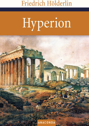 Buchcover Hyperion | Friedrich Hölderlin | EAN 9783938484197 | ISBN 3-938484-19-5 | ISBN 978-3-938484-19-7