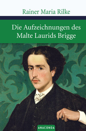 Buchcover Die Aufzeichnungen des Malte Laurids Brigge | Rainer Maria Rilke | EAN 9783938484203 | ISBN 3-938484-20-9 | ISBN 978-3-938484-20-3