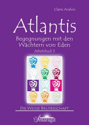 Buchcover Atlantis - Begegnungen mit den Wächtern von Eden | Claire Avalon | EAN 9783938489154 | ISBN 3-938489-15-4 | ISBN 978-3-938489-15-4