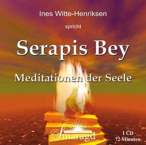Buchcover Serapis Bey - Meditationen der Seele | Ines Witte-Henriksen | EAN 9783938489758 | ISBN 3-938489-75-8 | ISBN 978-3-938489-75-8