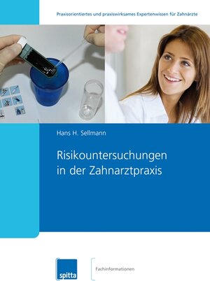 Buchcover Risikountersuchungen in der Zahnarztpraxis | Hans Sellmann | EAN 9783938509500 | ISBN 3-938509-50-3 | ISBN 978-3-938509-50-0