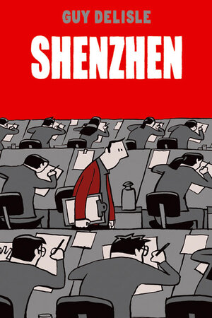 Buchcover Shenzhen | Guy Delisle | EAN 9783938511077 | ISBN 3-938511-07-9 | ISBN 978-3-938511-07-7
