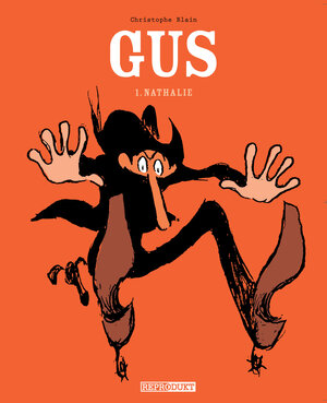 Buchcover Gus / Gus 1 – Nathalie | Christophe Blain | EAN 9783938511558 | ISBN 3-938511-55-9 | ISBN 978-3-938511-55-8