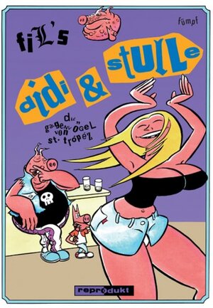 Didi & Stulle. Comics: Didi & Stulle 05: Die Galgenvögel von St. Tropez: BD 5
