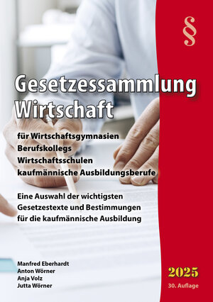 Buchcover Gesetzessammlung Wirtschaft 2025 | Manfred Eberhardt | EAN 9783938538005 | ISBN 3-938538-00-7 | ISBN 978-3-938538-00-5