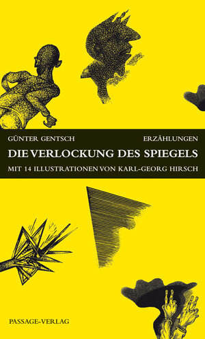 Buchcover Die Verlockungen des Spiegels | Günter Gentsch | EAN 9783938543849 | ISBN 3-938543-84-1 | ISBN 978-3-938543-84-9