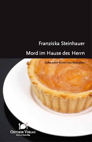 Buchcover Mord im Hause des Herrn | Franziska Steinhauer | EAN 9783938568972 | ISBN 3-938568-97-6 | ISBN 978-3-938568-97-2