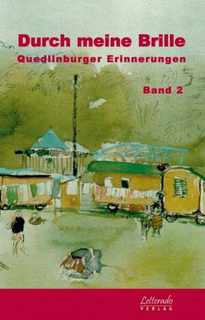 Buchcover Durch meine Brille, Band 2  | EAN 9783938579176 | ISBN 3-938579-17-X | ISBN 978-3-938579-17-6