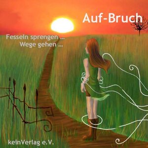Buchcover Auf-Bruch  | EAN 9783938591277 | ISBN 3-938591-27-7 | ISBN 978-3-938591-27-7