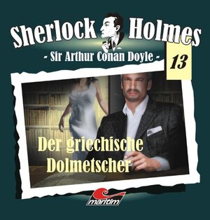 Buchcover Sherlock Holmes 13 | Arthur C Doyle | EAN 9783938597453 | ISBN 3-938597-45-3 | ISBN 978-3-938597-45-3