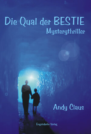 Buchcover Die Qual der Bestie | Andy Claus | EAN 9783938607046 | ISBN 3-938607-04-1 | ISBN 978-3-938607-04-6