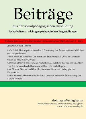 Buchcover Beiträge aus der sozialpädagogischen Ausbildung, Jahrbuch 3, 2021  | EAN 9783938620533 | ISBN 3-938620-53-6 | ISBN 978-3-938620-53-3