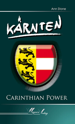 Kärnten. Carinthian Power-Kärntner Gegensätze