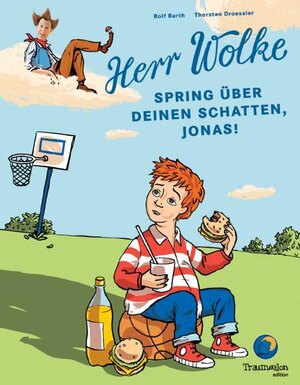 Buch Herr Wolke. Spring über Deinen Schatten, Jonas! (978-3-938625-42-2)