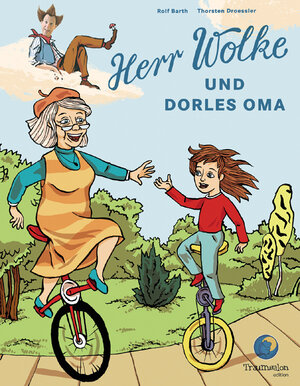 Buchcover Herr Wolke und Dorles Oma | Rolf Barth | EAN 9783938625552 | ISBN 3-938625-55-4 | ISBN 978-3-938625-55-2