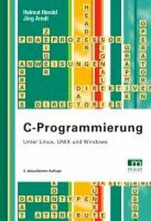 Buchcover C-Programmierung | Helmut Herold | EAN 9783938626221 | ISBN 3-938626-22-4 | ISBN 978-3-938626-22-1