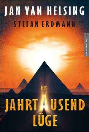 Buchcover Die Jahrtausendlüge | Stefan Erdmann | EAN 9783938656303 | ISBN 3-938656-30-1 | ISBN 978-3-938656-30-3