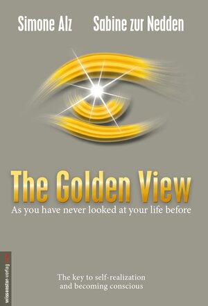 Buchcover The Golden View | Simone Alz | EAN 9783938656952 | ISBN 3-938656-95-6 | ISBN 978-3-938656-95-2