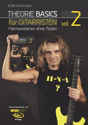 Buchcover Theorie Basics für Gitarristen Vol.2 | Peter Autschbach | EAN 9783938679753 | ISBN 3-938679-75-1 | ISBN 978-3-938679-75-3