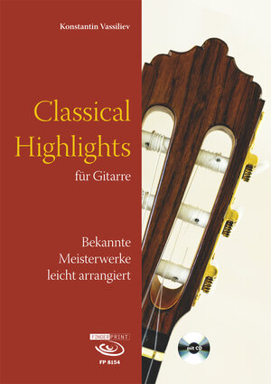 Buchcover Classical Highlights für Gitarre | Konstantin Vassiliev | EAN 9783938679999 | ISBN 3-938679-99-9 | ISBN 978-3-938679-99-9