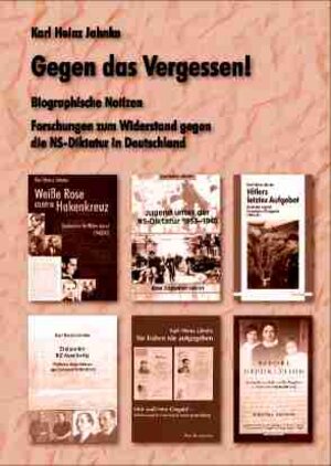 Buchcover Gegen das Vergessen! | Karl H Jahnke | EAN 9783938686836 | ISBN 3-938686-83-9 | ISBN 978-3-938686-83-6