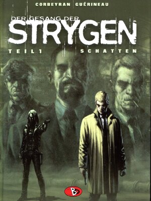 Buchcover Der Gesang der Strygen #1 | Eric Corbeyran | EAN 9783938698112 | ISBN 3-938698-11-X | ISBN 978-3-938698-11-2