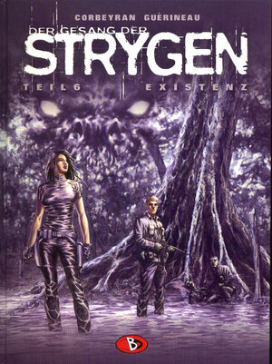 Buchcover Der Gesang der Strygen #6 | Eric Corbeyran | EAN 9783938698167 | ISBN 3-938698-16-0 | ISBN 978-3-938698-16-7