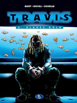 Buchcover Travis #8 | Fred Duval | EAN 9783938698570 | ISBN 3-938698-57-8 | ISBN 978-3-938698-57-0