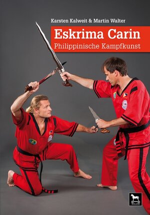 Buchcover Eskrima Carin | Karsten Kalweit | EAN 9783938711644 | ISBN 3-938711-64-7 | ISBN 978-3-938711-64-4