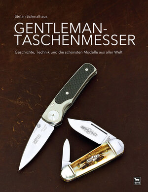 Buchcover Gentleman-Taschenmesser | Stefan Schmalhaus | EAN 9783938711729 | ISBN 3-938711-72-8 | ISBN 978-3-938711-72-9