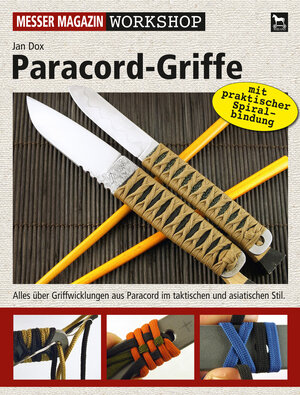 Buchcover Paracord-Griffe | Jan Dox | EAN 9783938711750 | ISBN 3-938711-75-2 | ISBN 978-3-938711-75-0