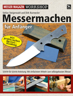 Buchcover Messermachen für Anfänger | Stefan Steigerwald | EAN 9783938711811 | ISBN 3-938711-81-7 | ISBN 978-3-938711-81-1