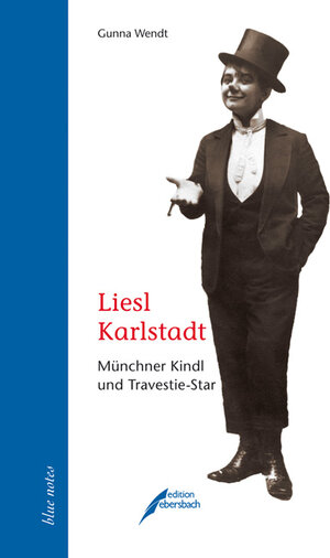 Buchcover Liesl Karlstadt | Gunna Wendt | EAN 9783938740385 | ISBN 3-938740-38-8 | ISBN 978-3-938740-38-5