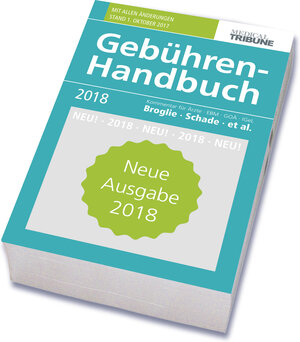 Buchcover Gebühren-Handbuch 2018 | Maximilian G. Broglie | EAN 9783938748244 | ISBN 3-938748-24-9 | ISBN 978-3-938748-24-4