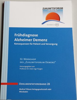 Buchcover Frühdiagnose Alzheimer Demenz - Band 28  | EAN 9783938748282 | ISBN 3-938748-28-1 | ISBN 978-3-938748-28-2