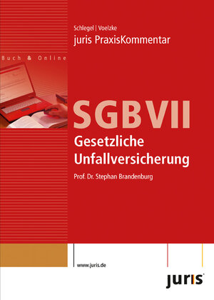 Buchcover juris PraxisKommentar SGB / juris Praxiskommentar SGB VII  | EAN 9783938756058 | ISBN 3-938756-05-5 | ISBN 978-3-938756-05-8
