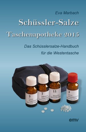 Buchcover Schüssler-Salze Taschenapotheke 2015 | Eva Marbach | EAN 9783938764923 | ISBN 3-938764-92-9 | ISBN 978-3-938764-92-3